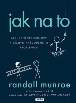 Jak na to - Randall Munroe
