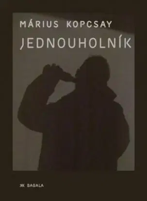 Jednouholník - Márius Kopcsay