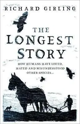 The Longest Story - Richard Girling