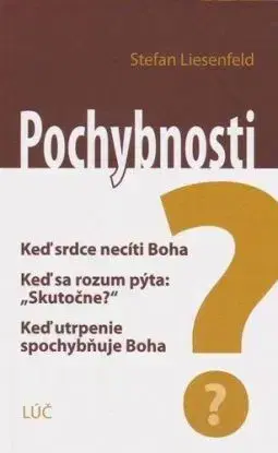 Pochybnosti - Stefan Liesenfeld