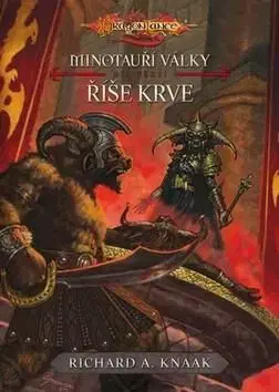 Říše krve - Richard A. Knaak