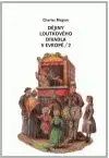 Dějiny loutkového divadla v Evropě - 2.díl - Charles Magnin