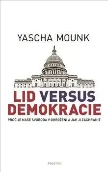 Lid versus demokracie - Yascha Mounk