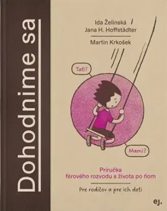 Dohodnime sa - Ida Želinská