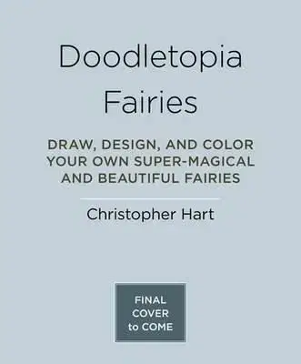 Doodletopia - Fairies - Christopher Hart