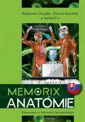Memorix anatómie - Slovenská verzia - Radovan Hudák, David Kachlík