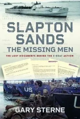 Slapton Sands - The Missing Men - Gary Sterne