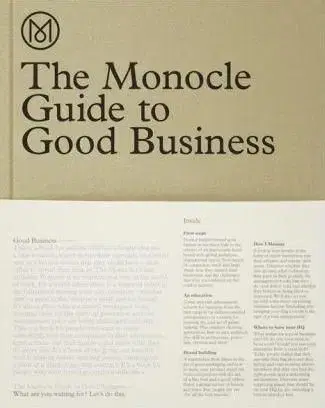 The Monocle Guide to Better Business