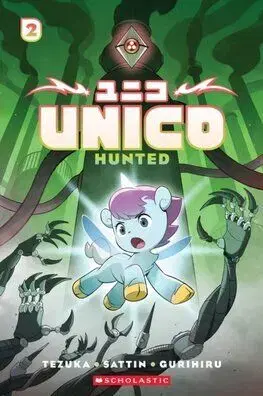 Unico: Hunted (Volume 2) - Osamu Tezuka, Samuel Sattin, Gurihiru