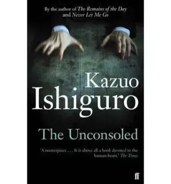 Unconsoled - Kazuo Ishiguro