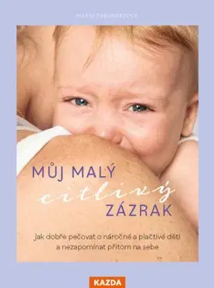 Můj malý citlivý zázrak - Marei Theunert, Martin Richter