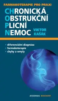 Chronická obsrtukční plicní nemoc - Viktor Kašák, Miloš Kašák