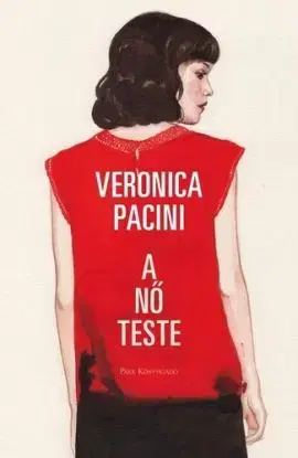 A nő teste - Veronica Pacini