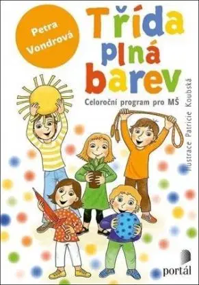 Třída plná barev - Petra Vondrová