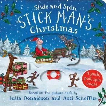 Stick Man's Christmas - Slide and Spin - Julia Donaldson