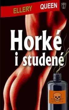 Horké i studené - Ellery Queen