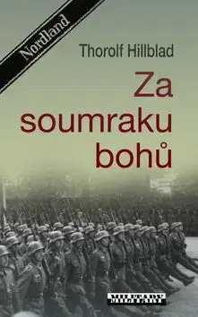 Za soumraku bohů - Thorolf Hillblad