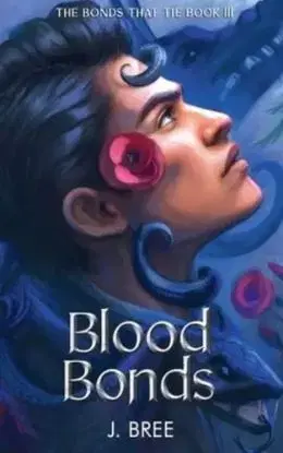 Blood Bonds - J. Bree