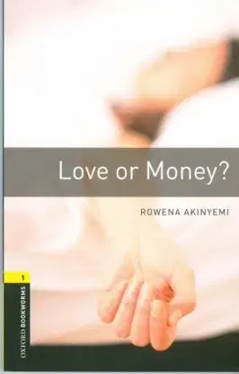 Love or Money? - Rowena Akinyemi
