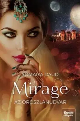 Mirage 2: Az oroszlánudvar - Somaiya Daud