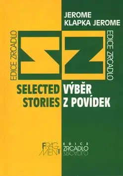 Výběr z povídek, Selected Stories - Jerome Klapka Jerome