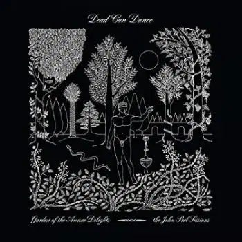 Dead Can Dance - Garden Of The Arcane Delights + Peel Session (Remastered) CD - Dead Can Dance