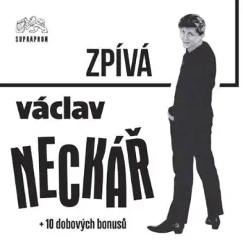 Neckář Václav - Václav Neckář zpívá pro mladé CD - Václav Neckář