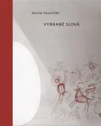 Vybrané slová - Daniel Pastirčák
