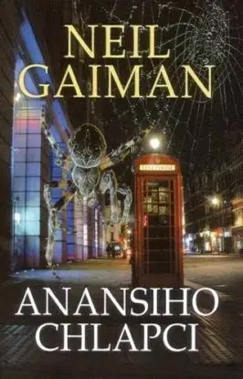 Anansiho chlapci - Niel Gaiman