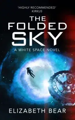 The Folded Sky - Elizabeth Bearová