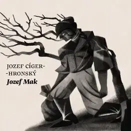 Jozef Mak - audiokniha - Jozef Cíger-Hronský