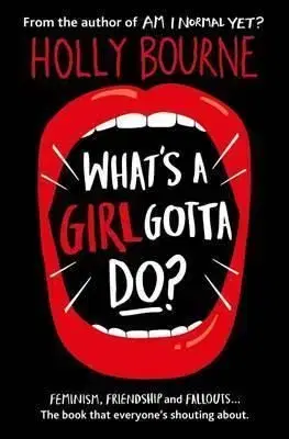 What's a Girl Gotta Do? - Bourne Holly