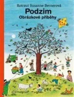 Podzim - Rotraut Susanne Berner