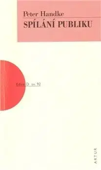 Spílání publiku - Peter Handke