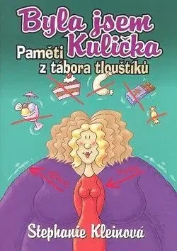 Byla jsem kulička-Paměti z tábora tlou - Stephanie Kleinová