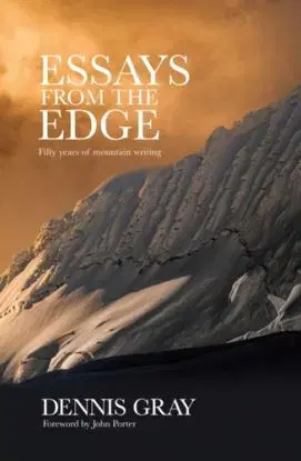 Essays from the Edge - Dennis Gray