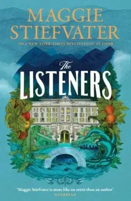 The Listeners - Maggie Stiefvater
