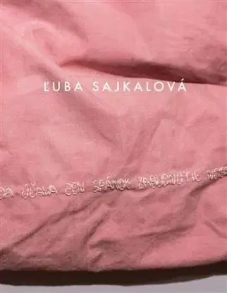 Ľuba Sajkalová - Daniela Čarná, Petra Hanáková