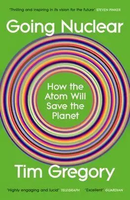 Going Nuclear - Tim Gregory