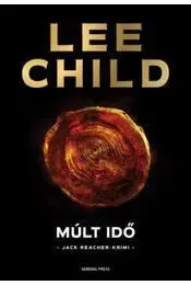 Múlt idő - Lee Child