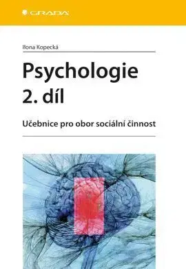 Psychologie - 2. díl - Ilona Kopecká