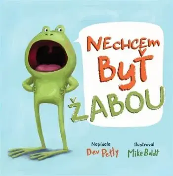 Nechcem byť žabou - Dev Petty