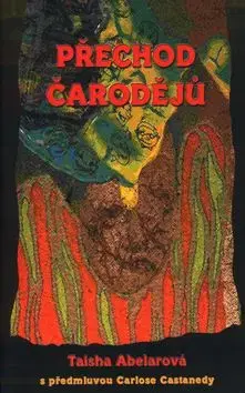 Přechod čarodějů - Taisha Abelarová