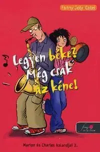 Legyen béke? Még csak az kéne! - Fanny Joly