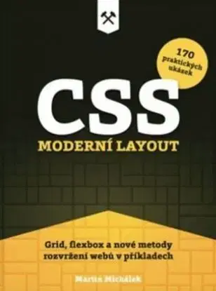CSS. Moderní layout - Martin Michálek