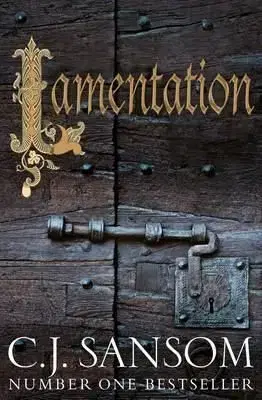 Lamentation - C. J. Sansom