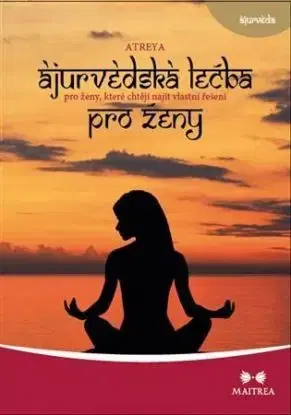 Ájurvédská léčba pro ženy - Atreya