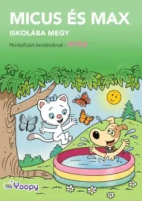 Micus és Max iskolába megy - Nyár