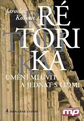 Rétorika - Jaroslav Kohout