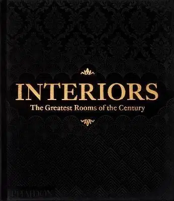 Interiors - The Greatest Rooms of the Century (Black Edition)